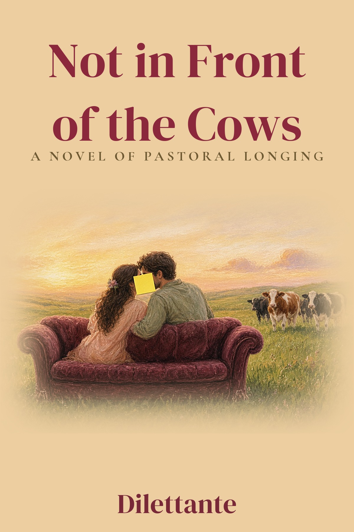Cover for Not in Front of the Cows