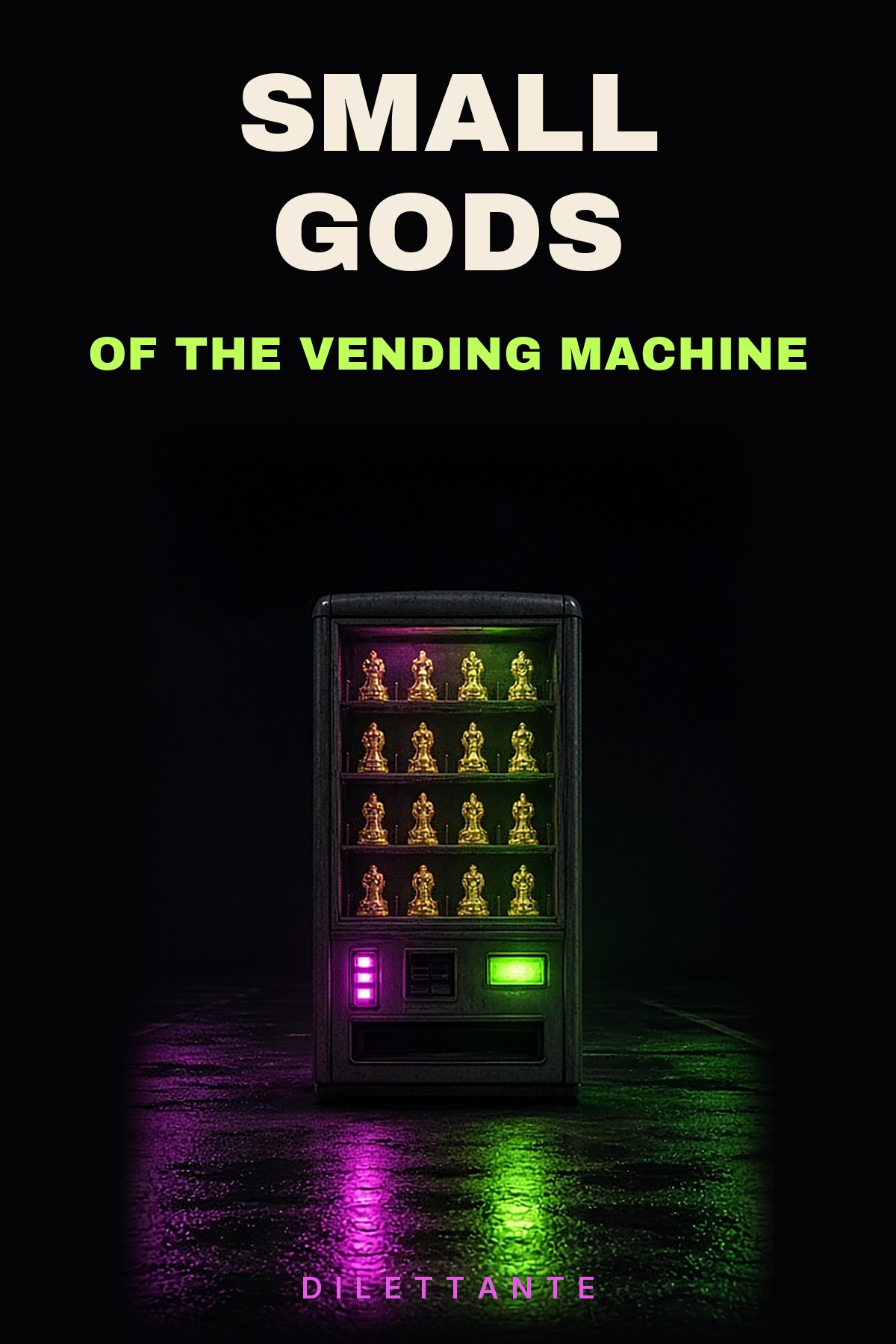 Cover for Small Gods of the Vending Machine