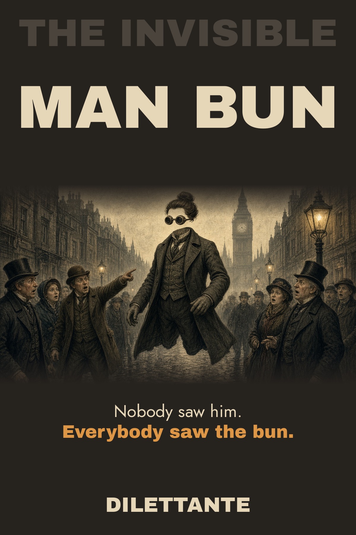 Cover for The Invisible Man Bun