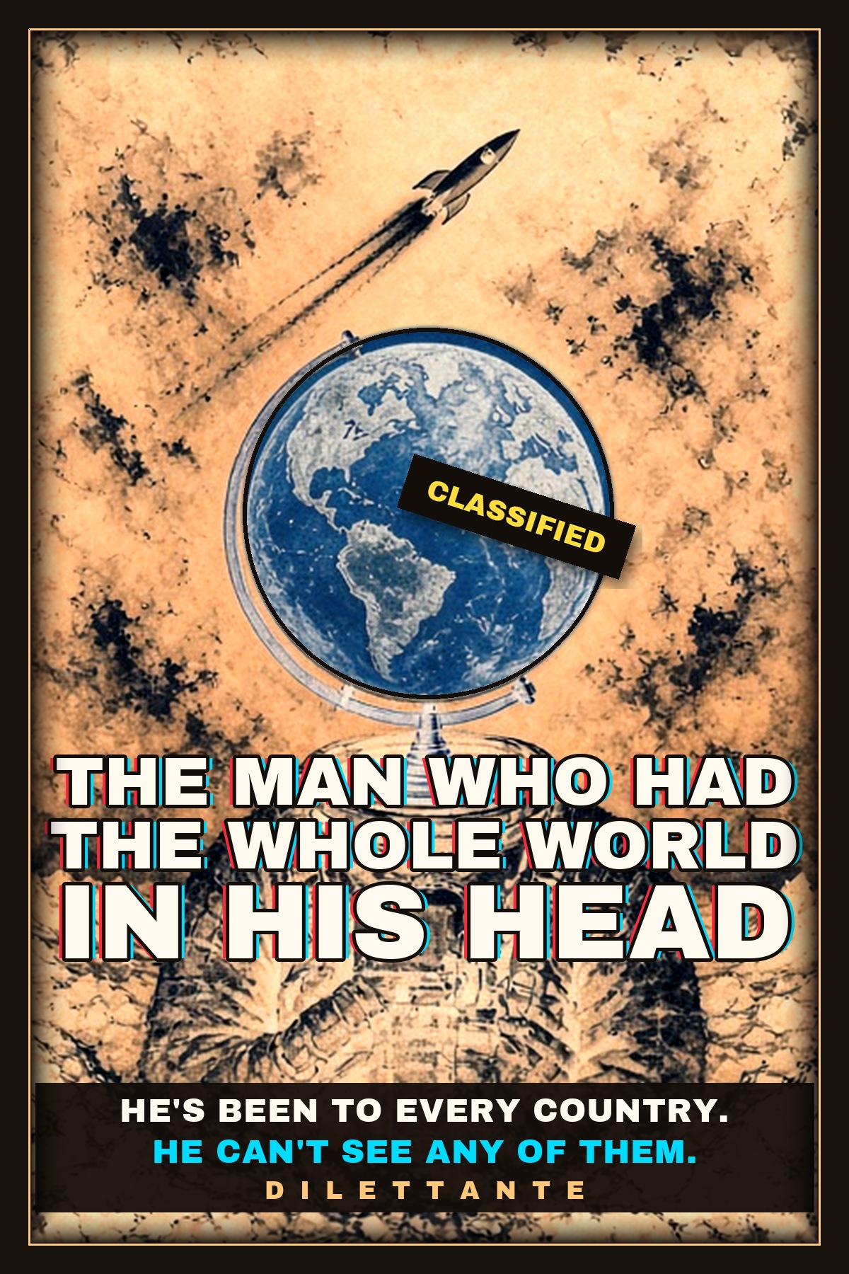 Cover for The Man Who Had the Whole World in His Head