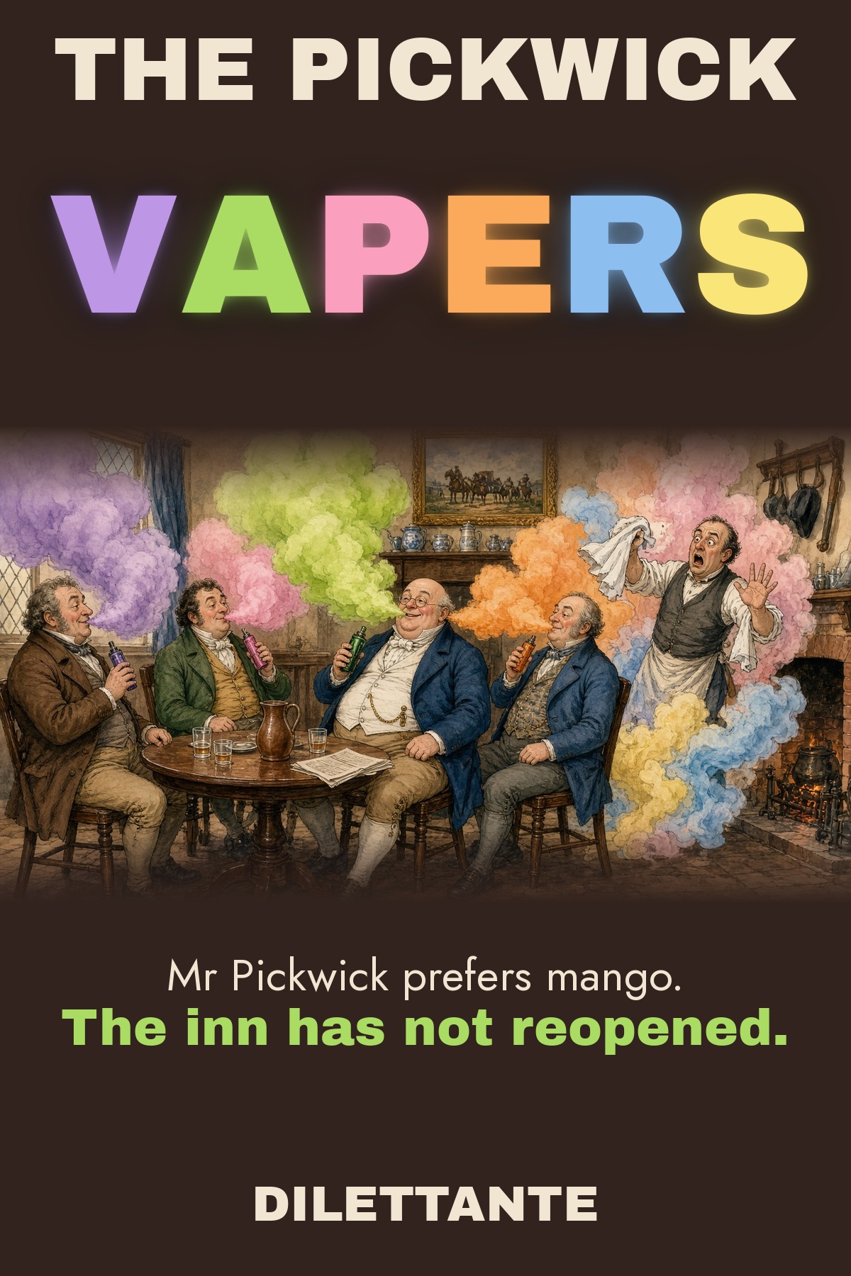 Cover for The Pickwick Vapers